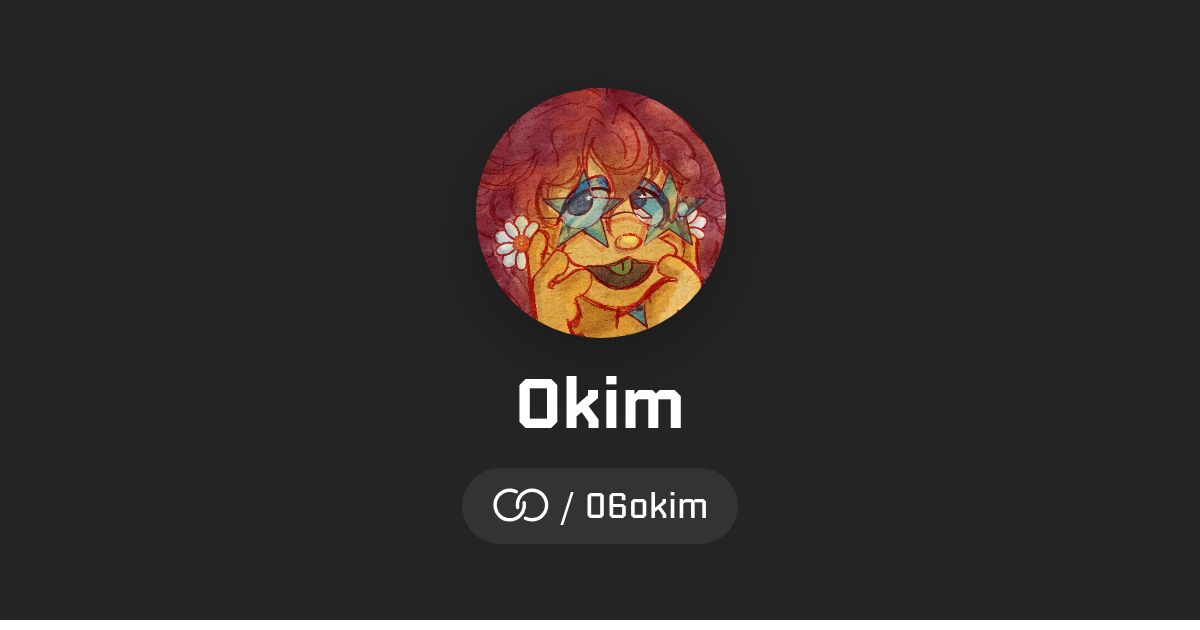 Okim Okim (/06okim) · solo.to