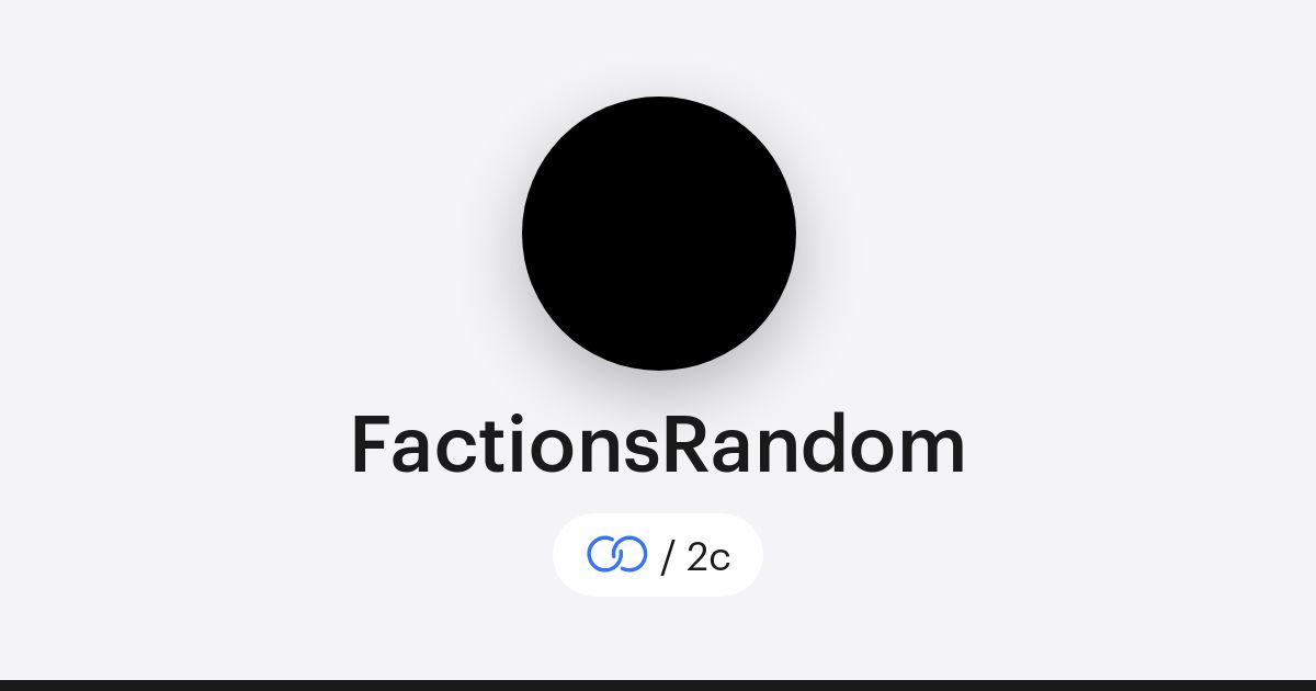 FactionsRandom (/2c) · solo.to