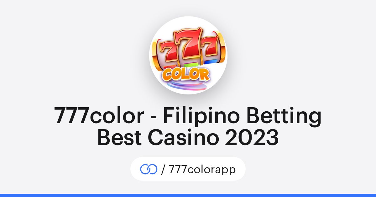 777color - Filipino Betting Best Casino 2023 (/777colorapp) · solo.to