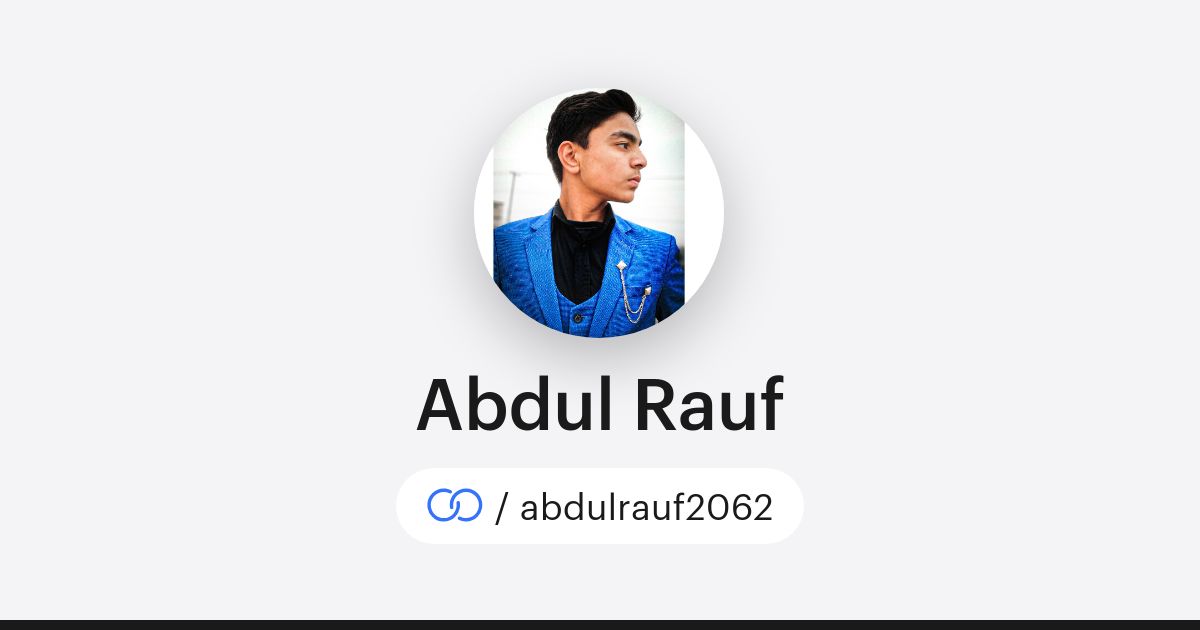 Abdul Rauf (/abdulrauf2062) · solo.to
