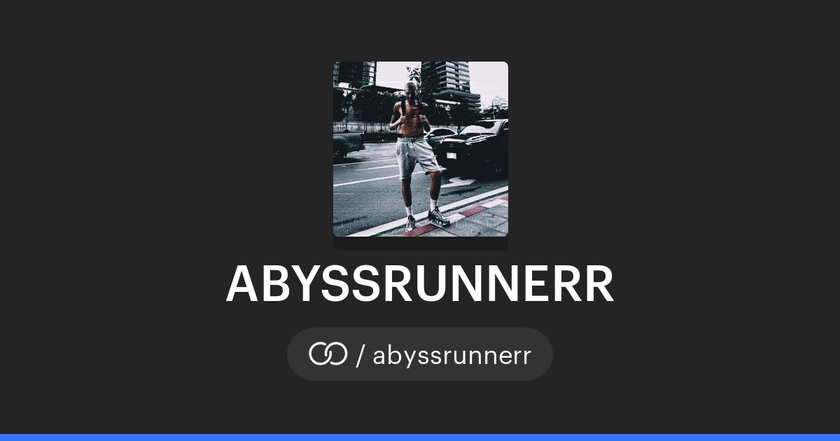 ABYSSRUNNERR · solo.to