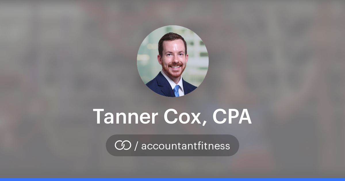 Tanner Cox, CPA (/accountantfitness) · solo.to