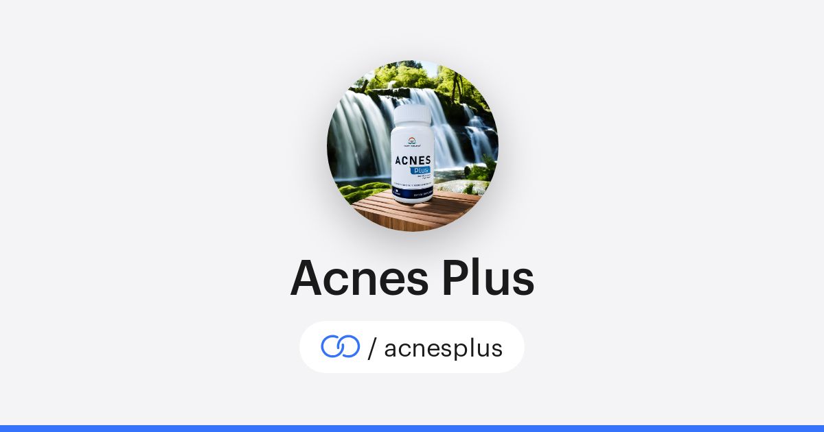 Acnes Plus (/acnesplus) · solo.to