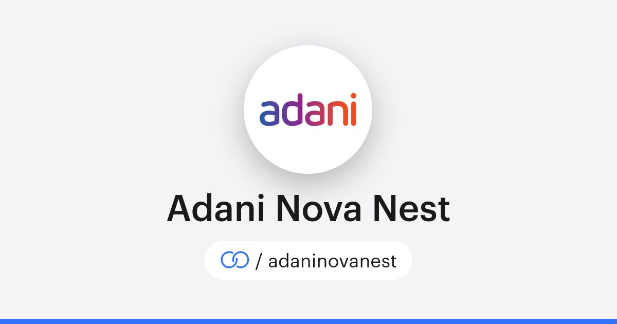 Adani Nova Nest (/adaninovanest) · solo.to