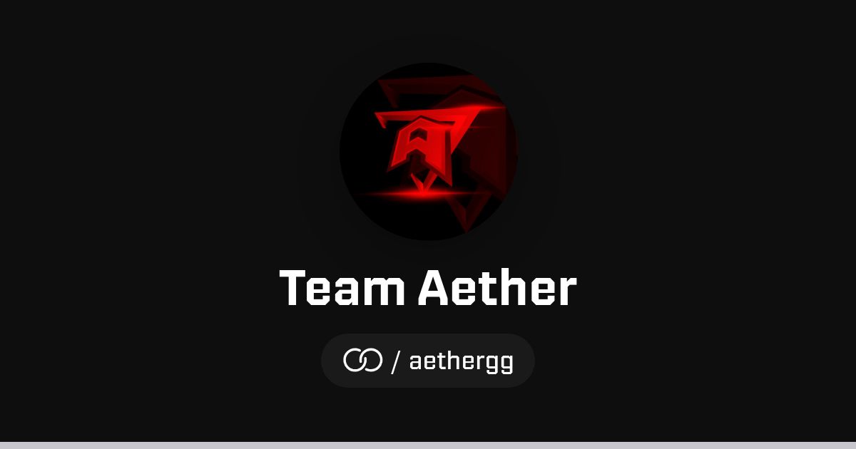 Team Aether (/aethergg) · solo.to