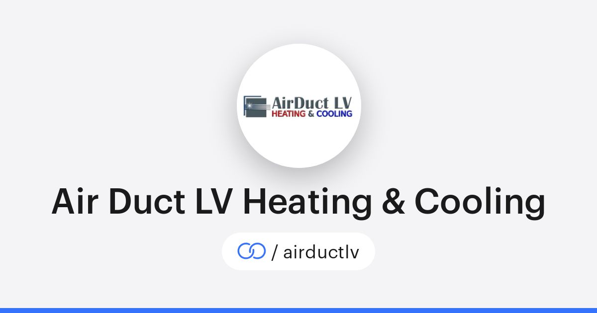 Air Duct Lv Heating & Cooling