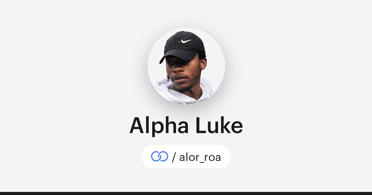 Apha Luke Alpha Luke (/alor_roa) · solo.to