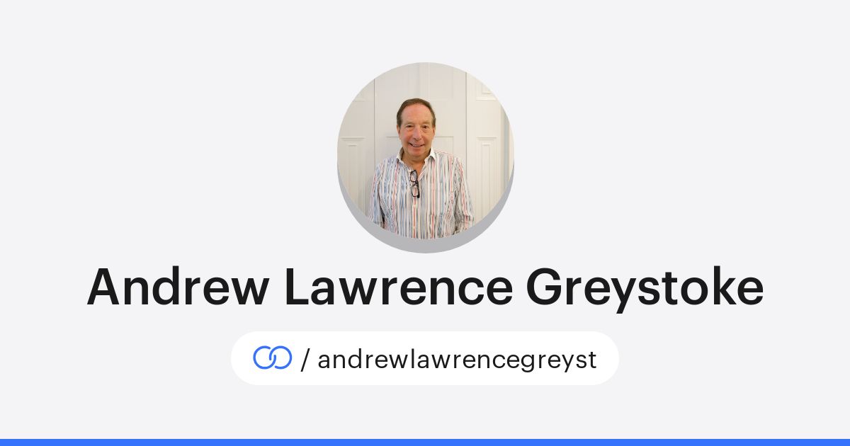 Andrew Lawrence Greystoke (/andrewlawrencegreyst) · solo.to
