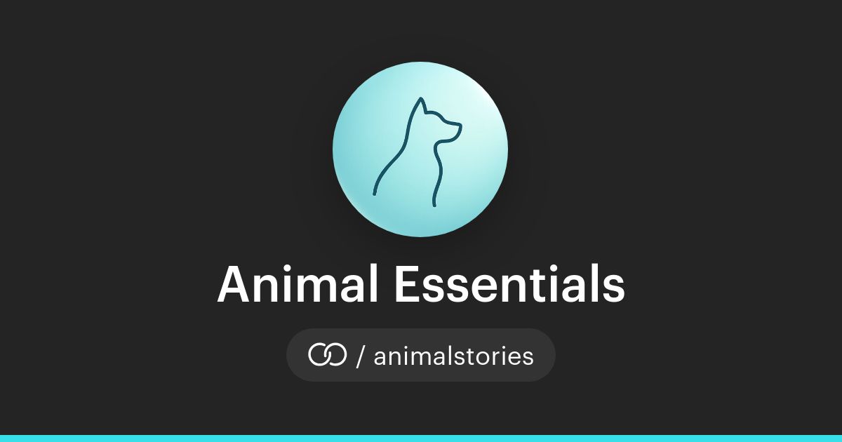 Animal Essentials (/animalstories) · solo.to
