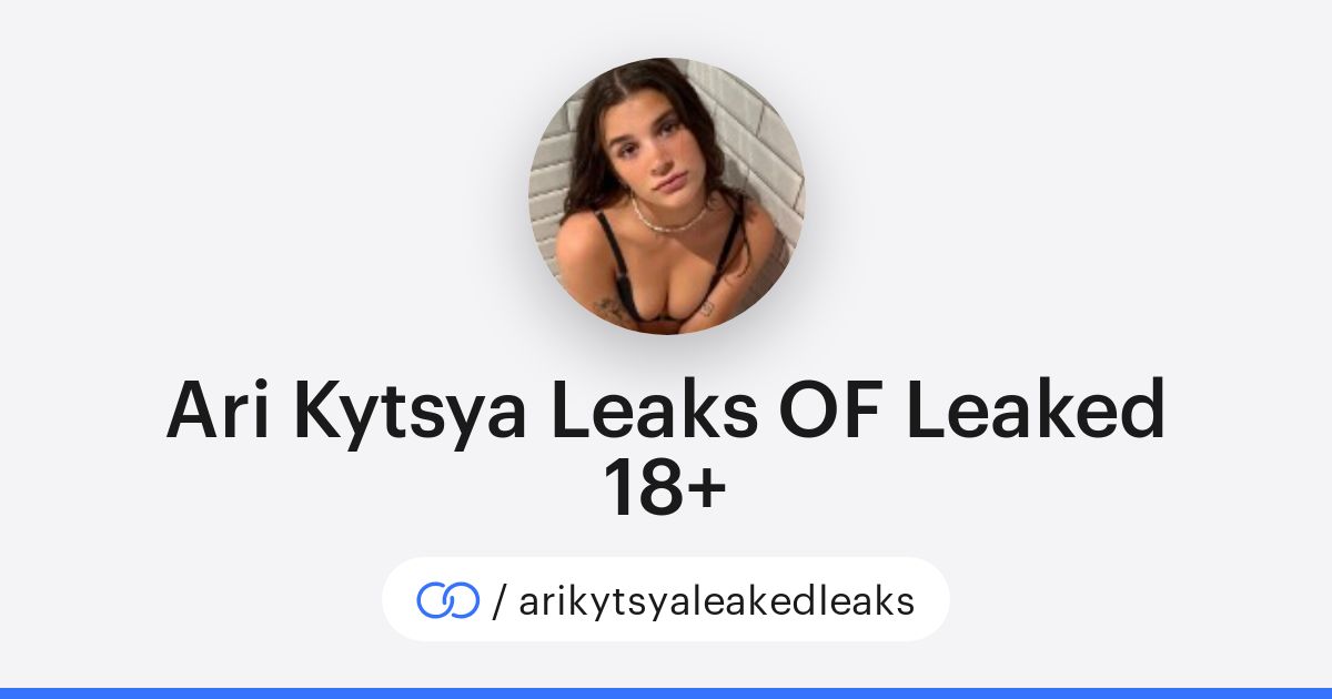 Ari Kytsya Leaks OF Leaked 18+ (/arikytsyaleakedleaks) · solo.to