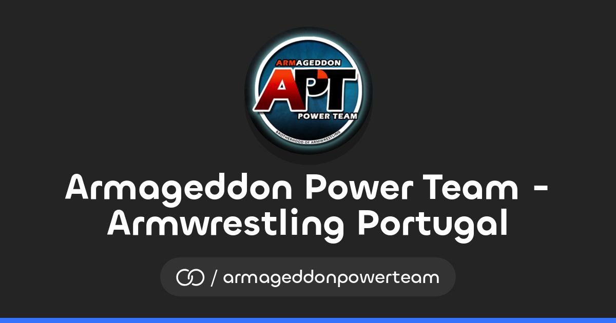 Armageddon Power Team - Armwrestling Portugal (/armageddonpowerteam ...