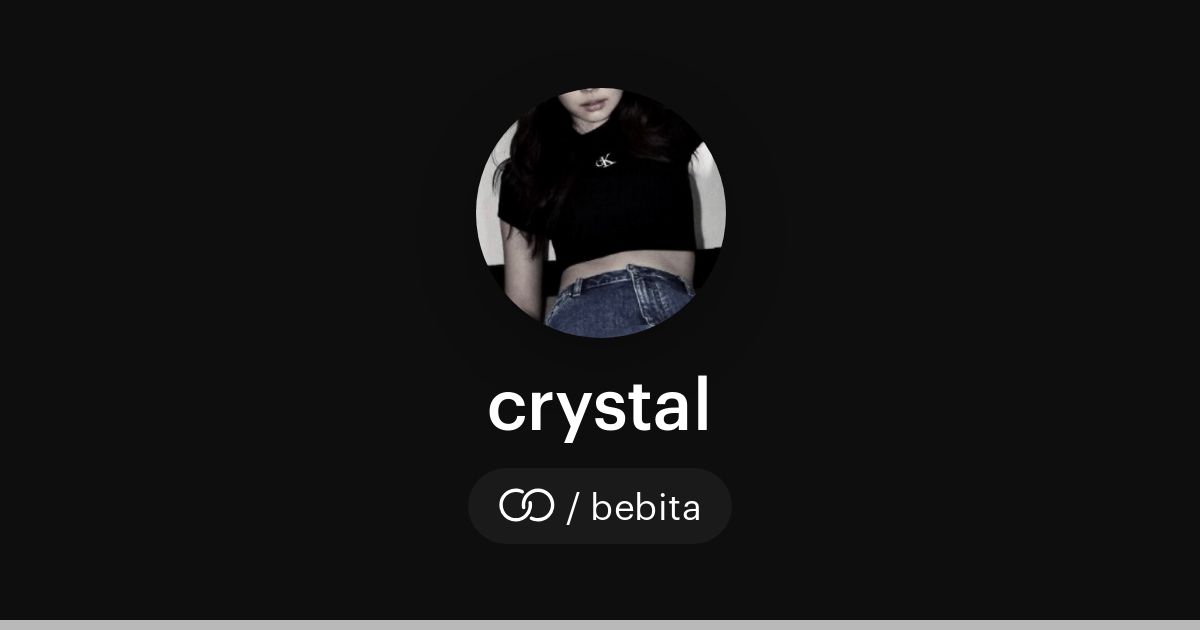 crystal (/bebita) · solo.to
