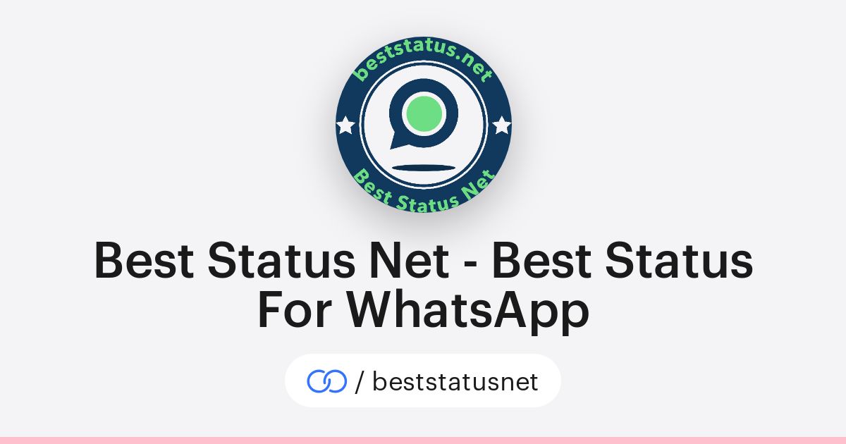 Best Status Net - Best Status For WhatsApp (/beststatusnet) · solo.to