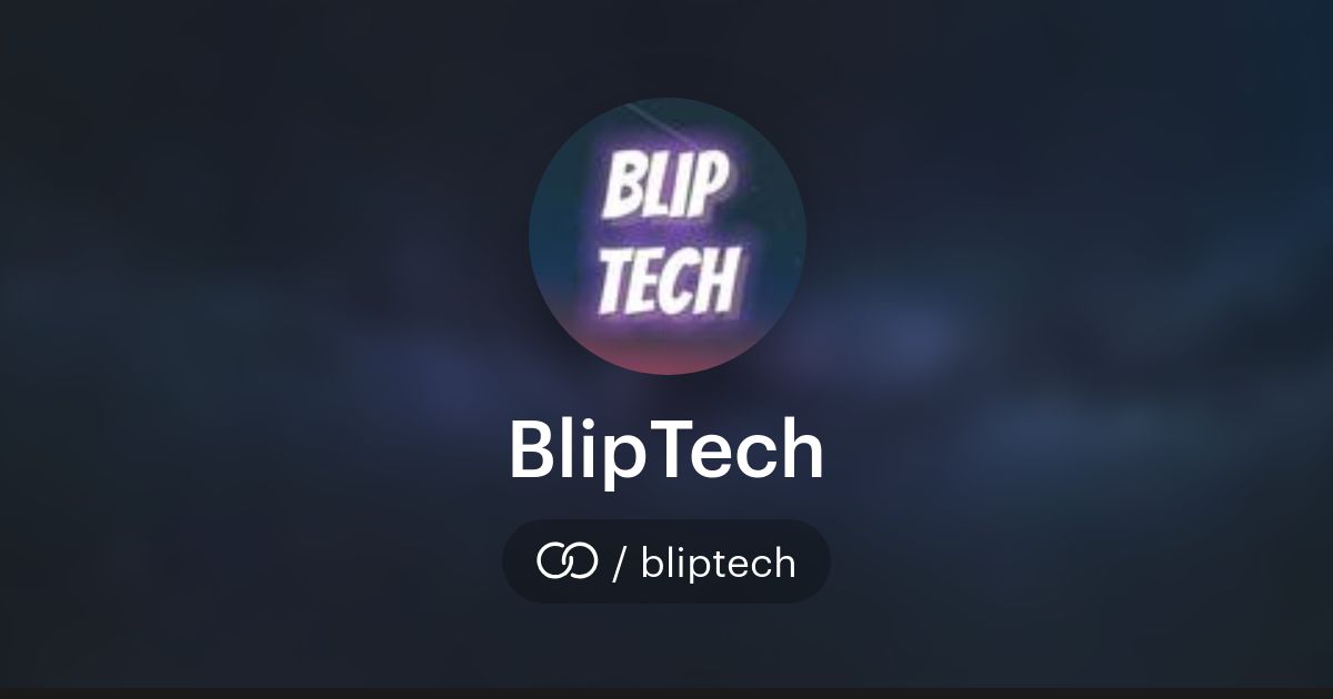 BlipTech · solo.to
