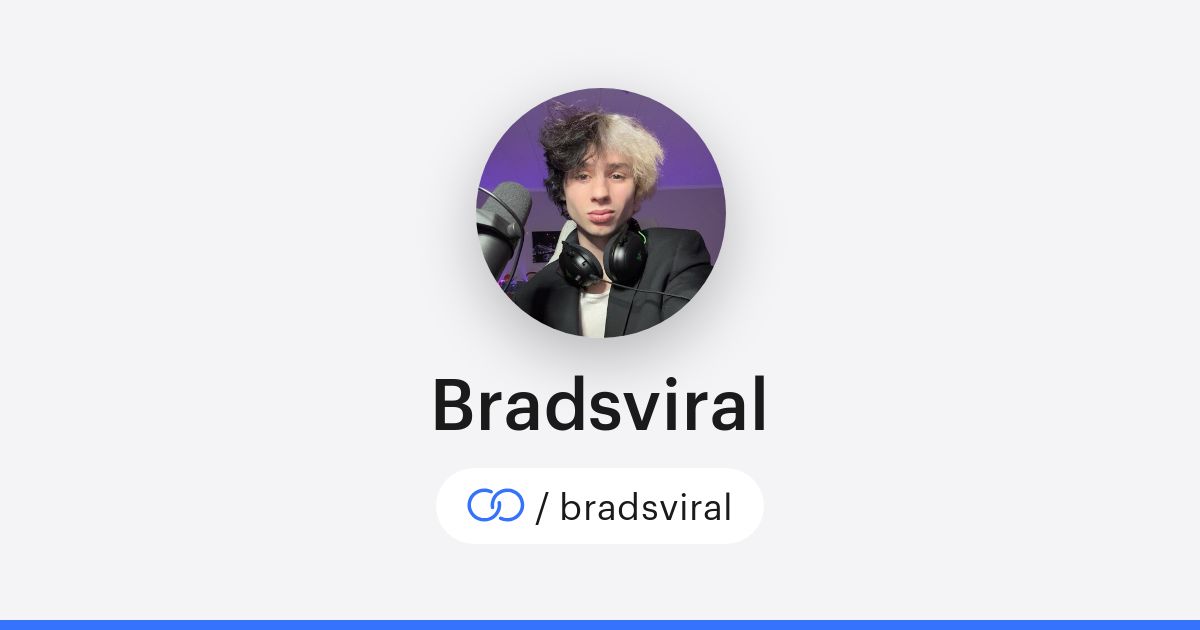 Bradsviral (/bradsviral) · solo.to