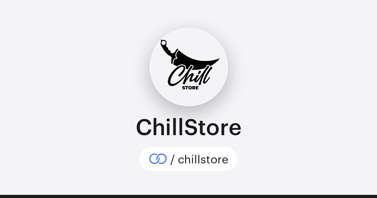 ChillStore · solo.to