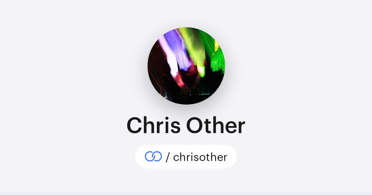 Chris Other (/chrisother) · solo.to