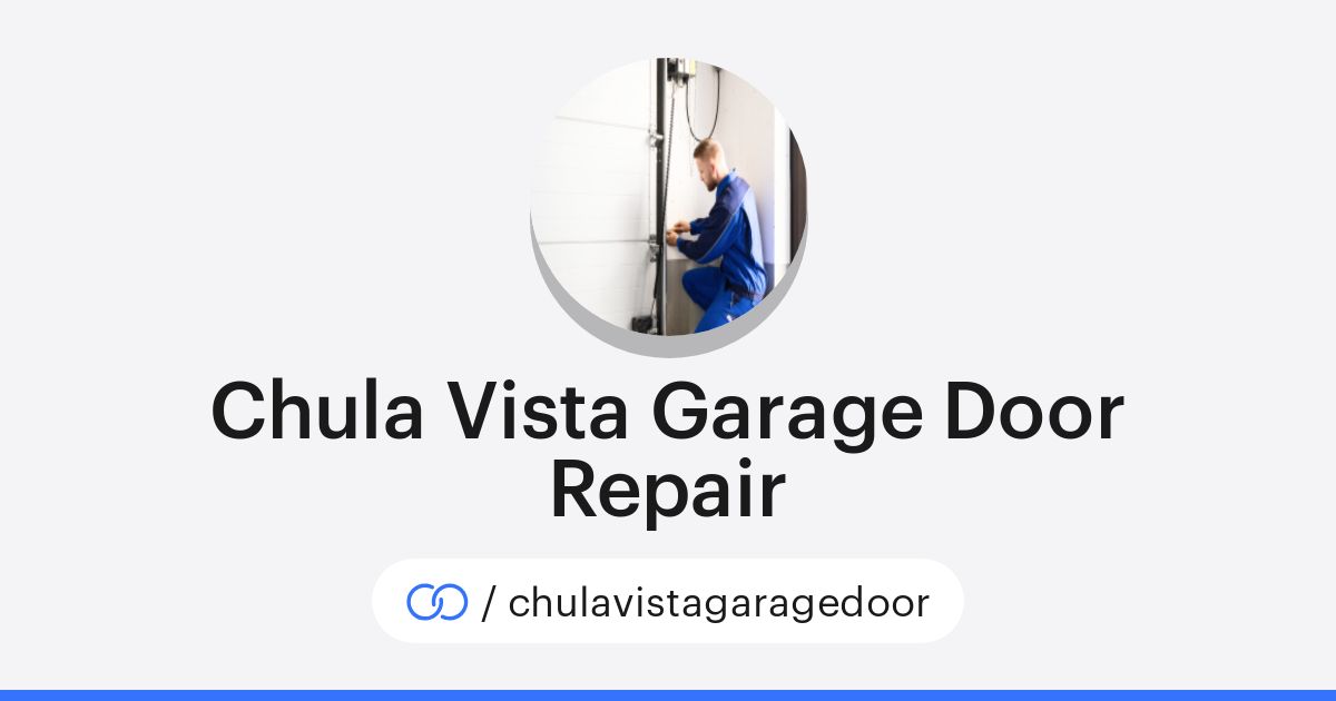 Garage Door Repair Chula Vista