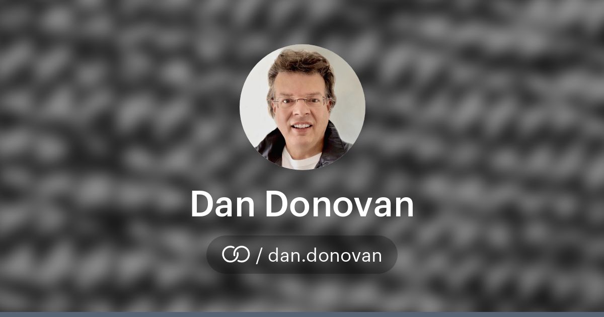 Dan Donovan (/dan.donovan) · solo.to