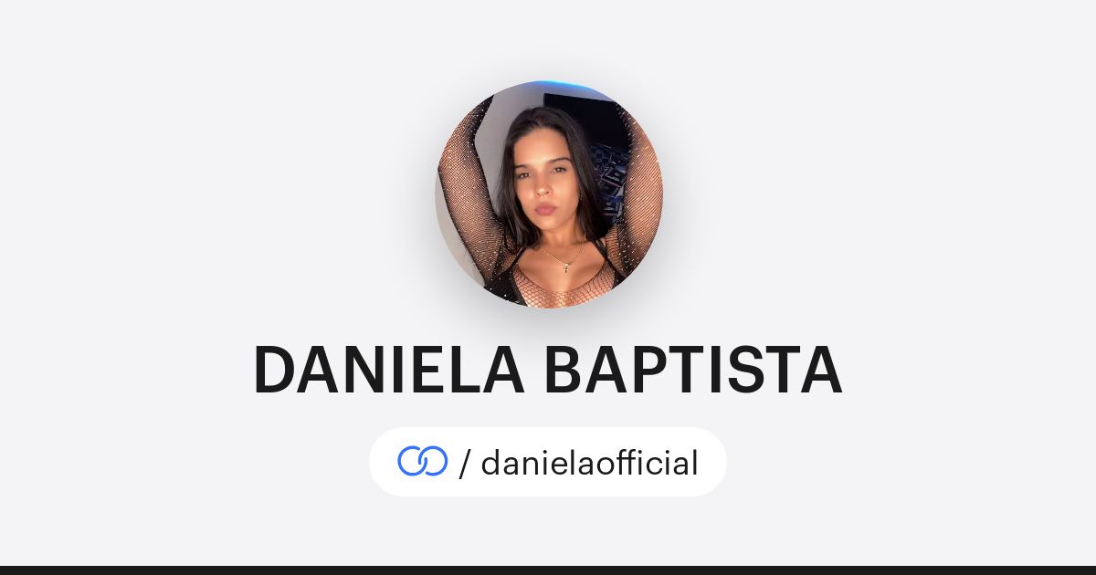 DANIELA BAPTISTA (/danielaofficial) · solo.to