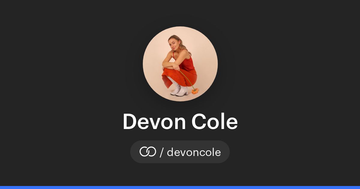 Devon Cole (/devoncole) · solo.to