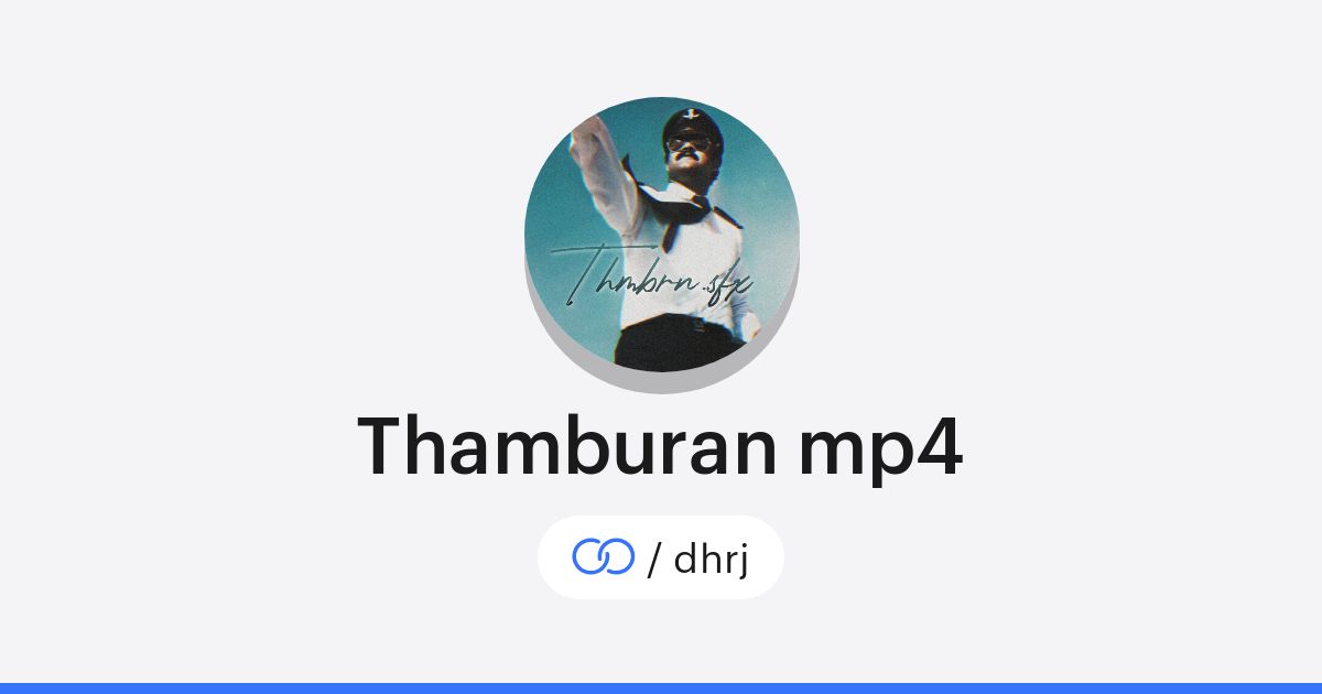 Thamburan mp4 (/dhrj) · solo.to