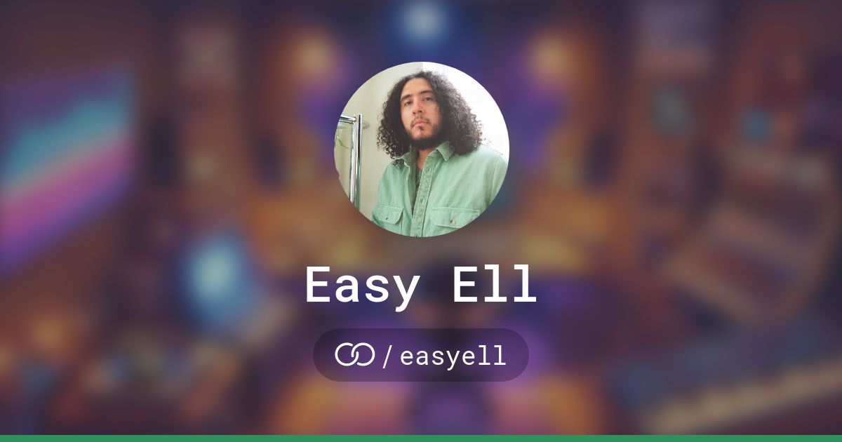 Easy Ell (/easyell) · solo.to