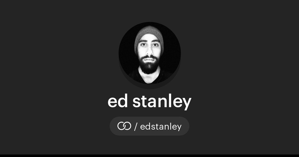 ed stanley (/edstanley) · solo.to
