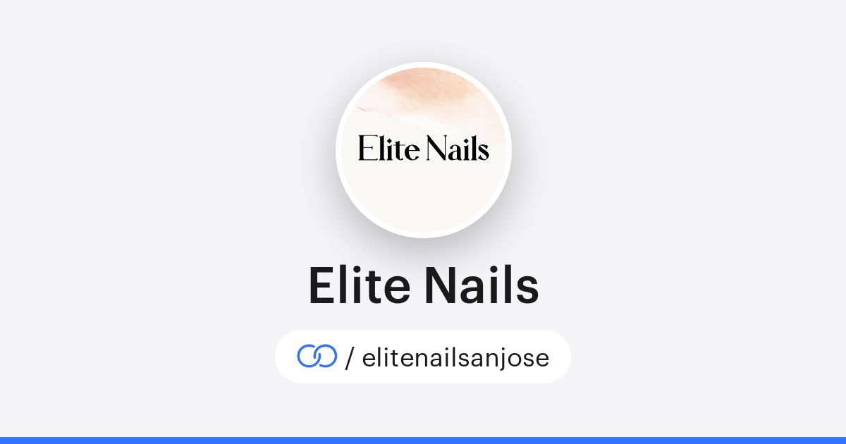 Elite Nails (/elitenailsanjose) · solo.to