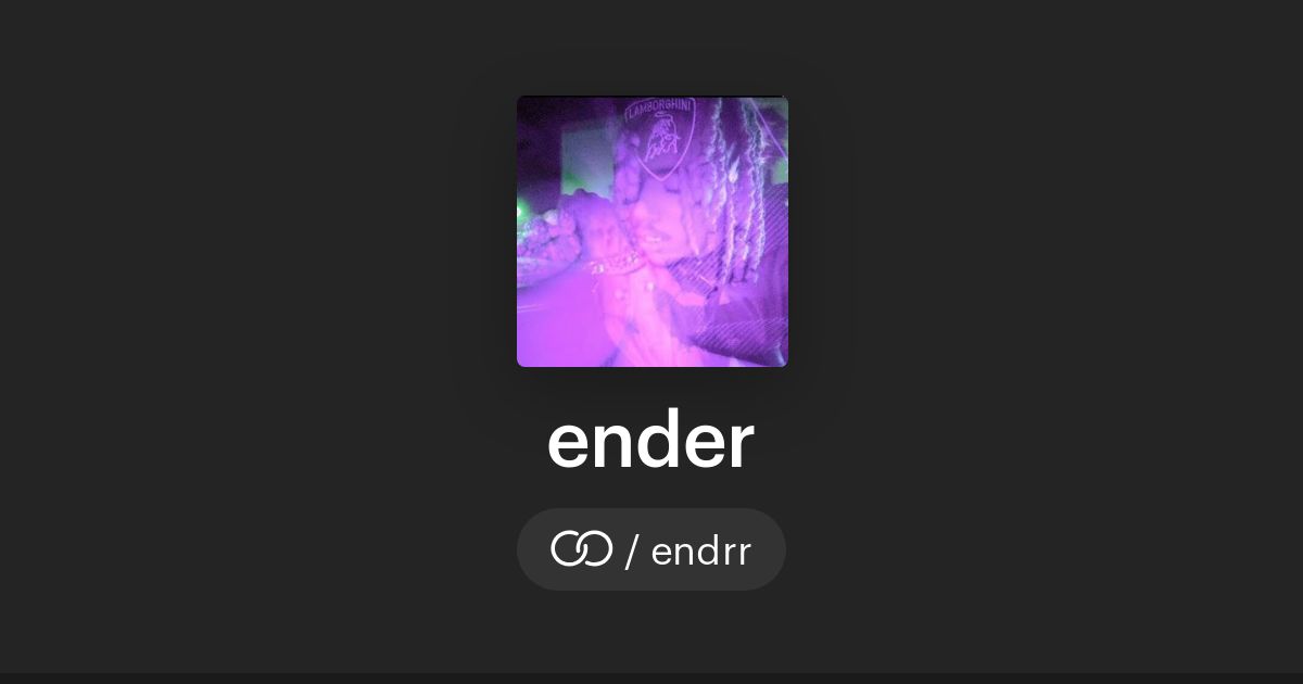 ender (/endrr) · solo.to