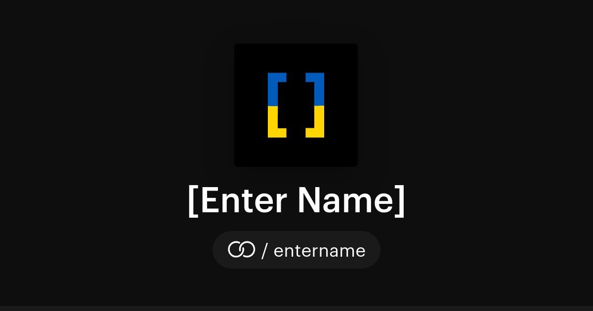 [Enter Name] (/entername) · solo.to
