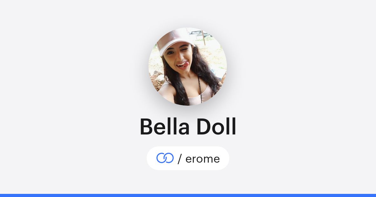 Bella Doll (/erome) · solo.to