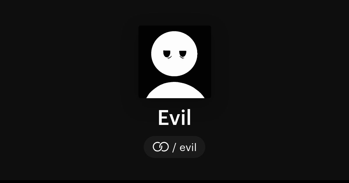 Evil Sl /evil · solo.to