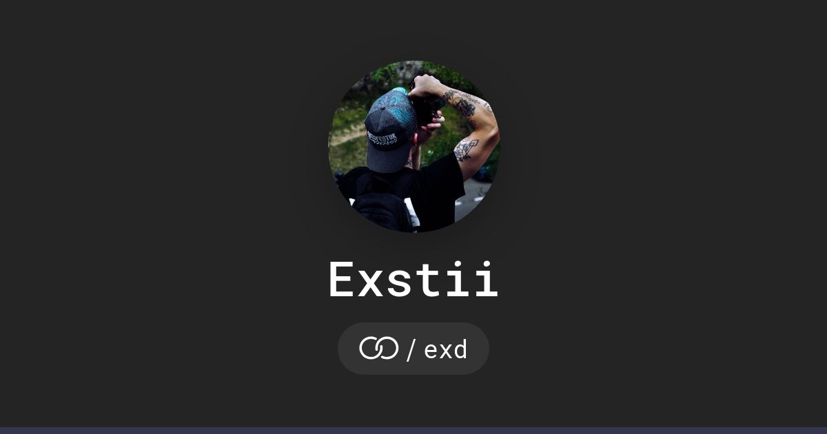Exstii (/exd) · solo.to