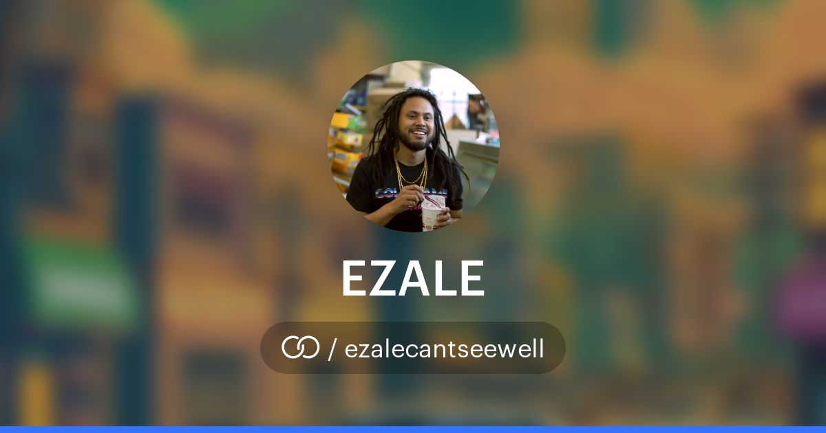 EZALE (/ezalecantseewell) · solo.to