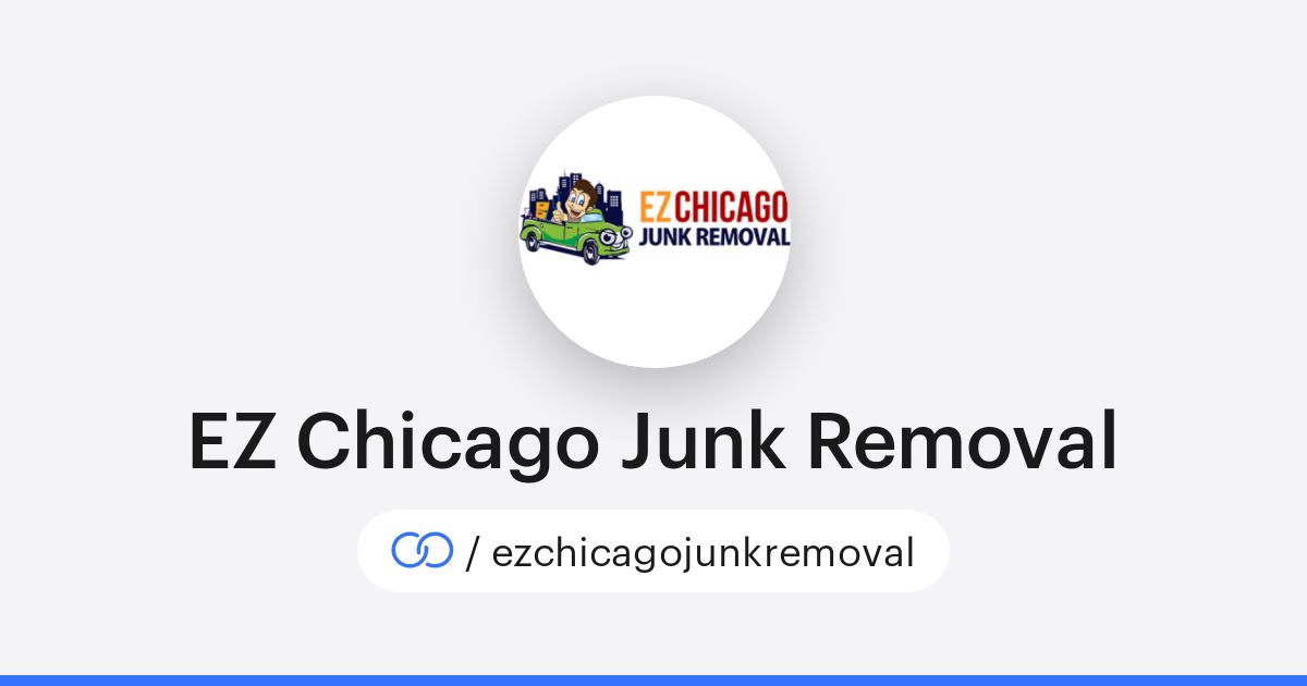 EZ Chicago Junk Removal (/ezchicagojunkremoval) · solo.to