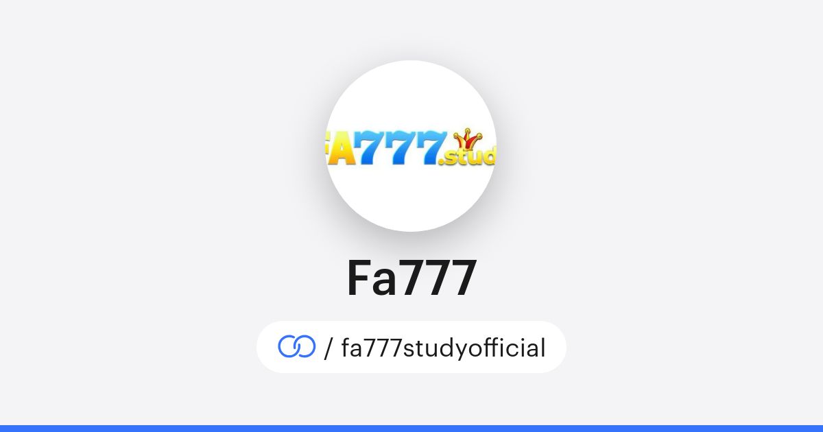 Fa777 Fa777 (/fa777studyofficial) · solo.to