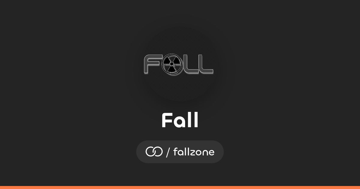 Fall (/fallzone) · solo.to