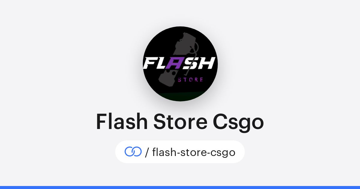 Flash Store Csgo (/flash-store-csgo) · solo.to