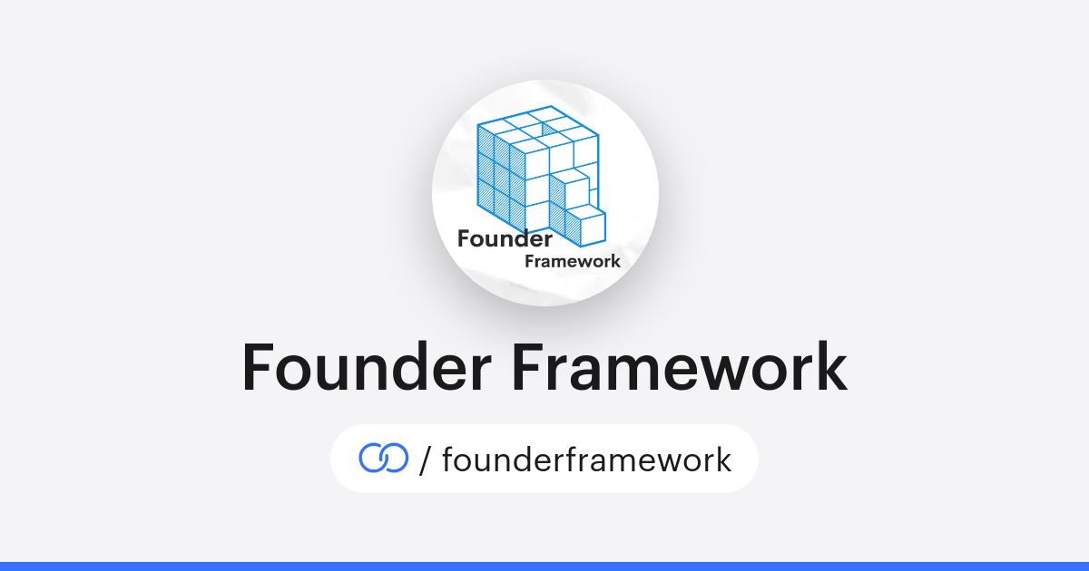 Founder Framework (/founderframework) · solo.to