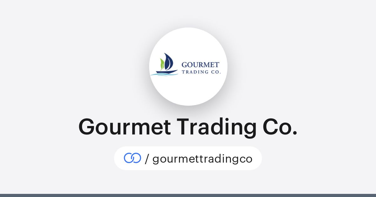 Send Food Trading Gourmet Trading Co. (/gourmettradingco) · solo.to