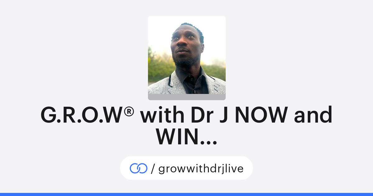 G.R.O.W® with Dr J NOW and WIN... (/growwithdrjlive) · solo.to