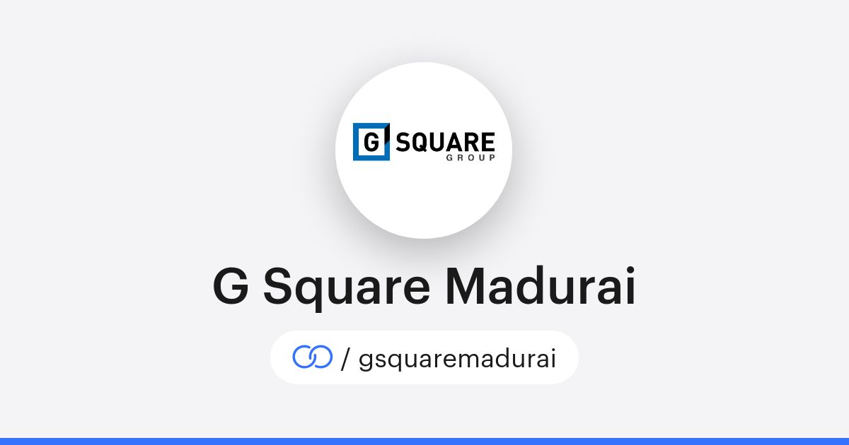 G Square Madurai (/gsquaremadurai) · solo.to