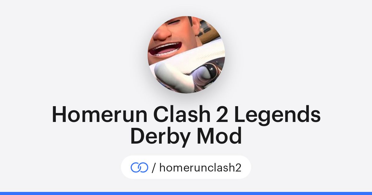 Homerun Clash 2 Legends Derby Mod (/homerunclash2) · solo to