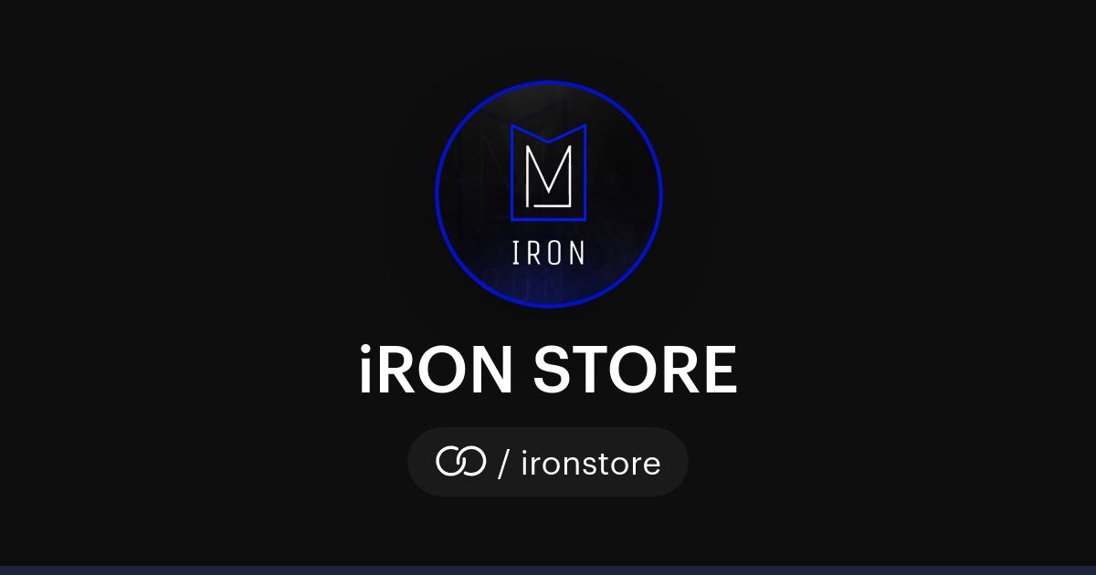 iRON STORE (/ironstore) · solo.to