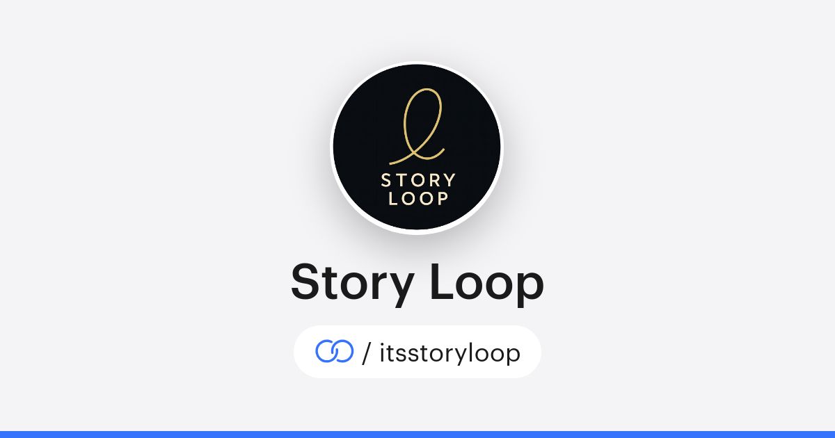 Story Loop (/itsstoryloop) · solo.to