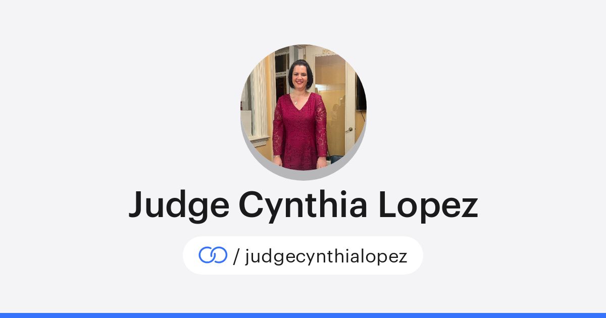 Judge Cynthia Lopez (/judgecynthialopez) · solo.to