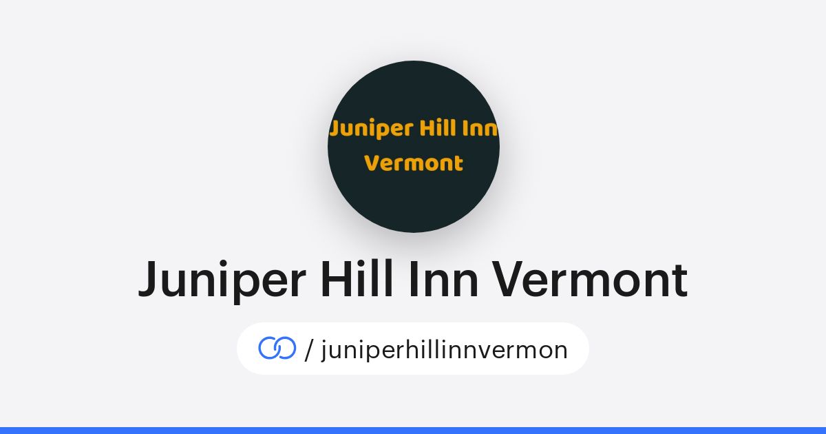 Juniper Hill Inn Vermont (/juniperhillinnvermon) · solo.to