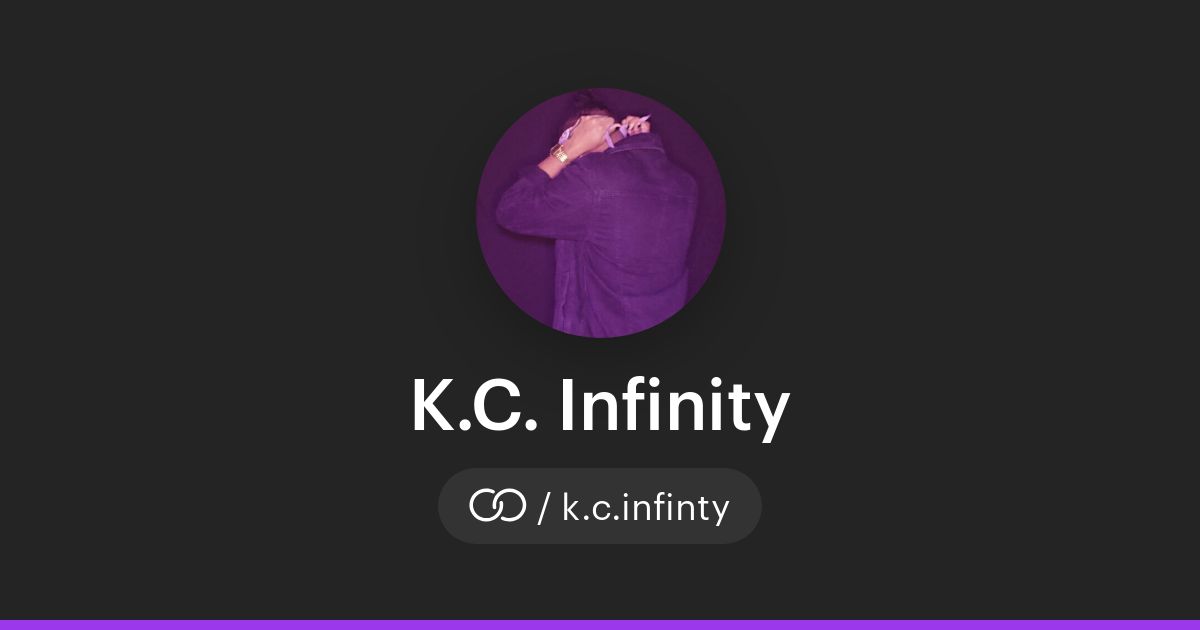 Infinity K K.C. Infinity (/k.c.infinty) · solo.to