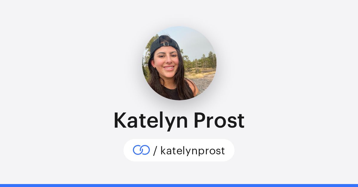 Katelyn Prost (/katelynprost) · solo.to